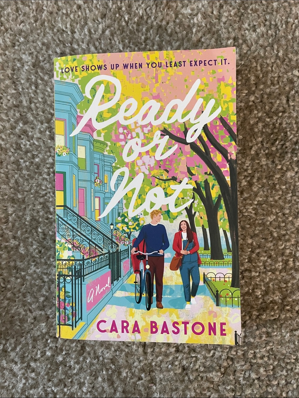 Ready or Not • Cara Bastone Paperback Book